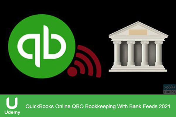 دانلود فیلم آموزشی Udemy – QuickBooks Online QBO Bookkeeping With Bank Feeds 2021