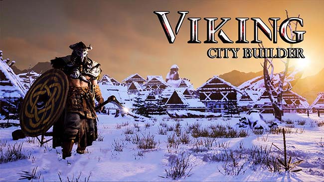 معرفی بازی Viking City Builder همراه با تریلر رسمی