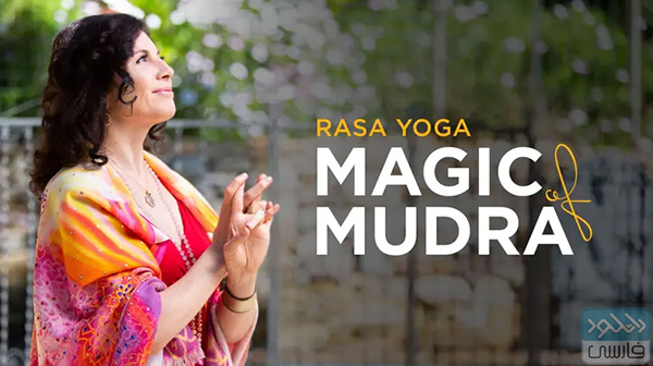 دانلود فیلم آموزشی Yoga International – Rasa Yoga Magic of Mudra