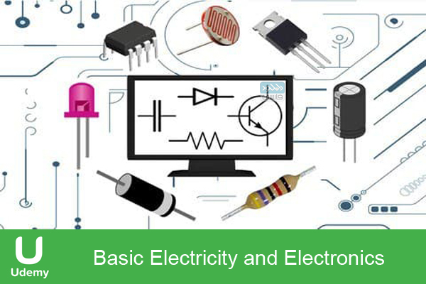 دانلود فیلم آموزشی Udemy – Basic Electricity and Electronics