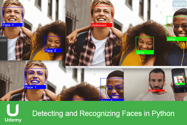 دانلود فیلم آموزشی Udemy – Detecting and Recognizing Faces in Python