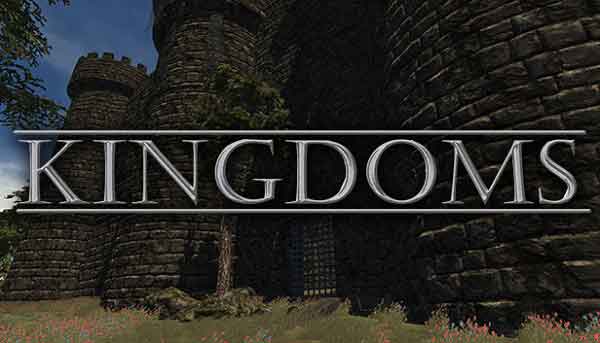 دانلود بازی KINGDOMS v0.7815 – Early Access برای کامپیوتر