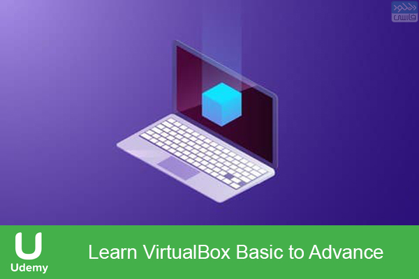 دانلود فیلم آموزشی Udemy – Learn VirtualBox Basic to Advance