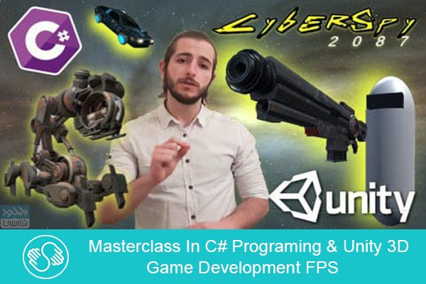 دانلود آموزش کامل ساخت بازی Masterclass In C# Programing Unity 3D Game Development FPS