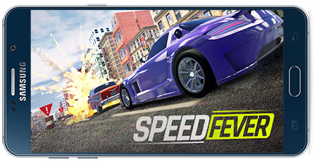 دانلود بازی اندروید Speed Fever-Street Racing Car v1.01.5022