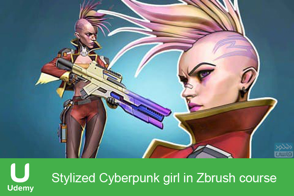 دانلود فیلم آموزشی Udemy – Stylized Cyberpunk girl in Zbrush course