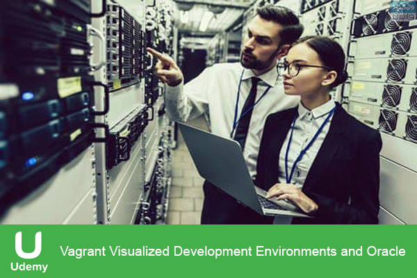 دانلود فیلم آموزشی Udemy – Vagrant Visualized Development Environments and Oracle