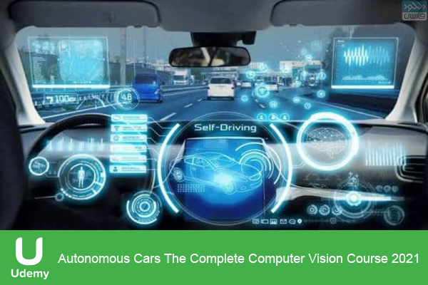 دانلود فیلم آموزشی Udemy – Autonomous Cars The Complete Computer Vision Course 2021