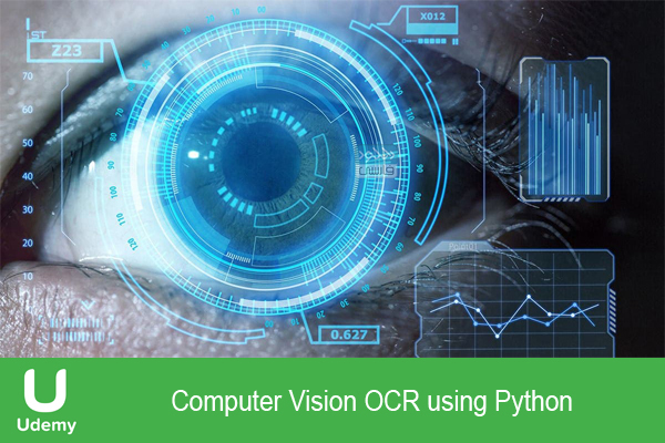 دانلود فیلم آموزشی Udemy – Computer Vision OCR using Python