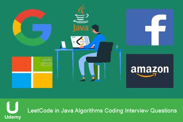 دانلود فیلم آموزشی Udemy – LeetCode in Java Algorithms Coding Interview Questions