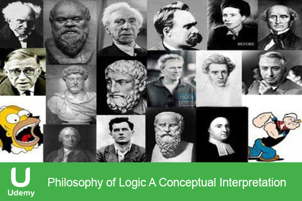 دانلود فیلم آموزشی Udemy – Philosophy of Logic A Conceptual Interpretation