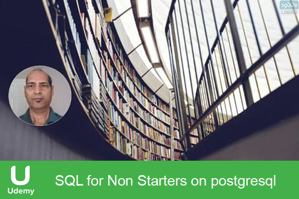 دانلود فیلم آموزشی Udemy – SQL for Non Starters on postgresql