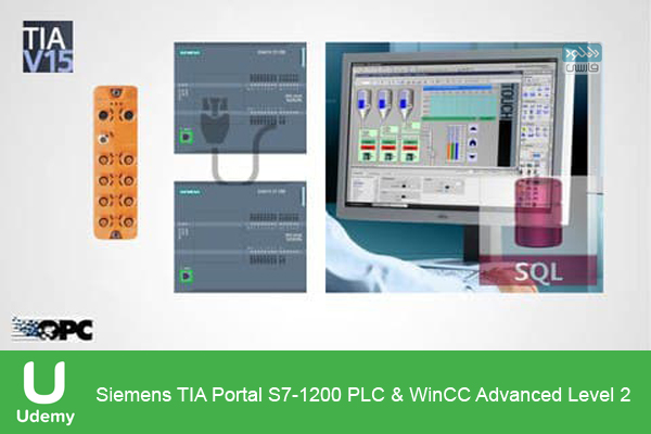 دانلود فیلم آموزشی Udemy – Siemens TIA Portal S7-1200 PLC & WinCC Advanced Level2