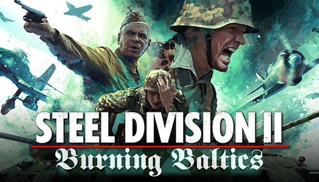 دانلود بازی Steel Division 2 – Burning Baltics نسخه CODEX برای کامپیوتر