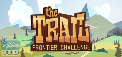 دانلود بازی The Trail: Frontier Challenge نسخه PLAZA برای کامپیوتر