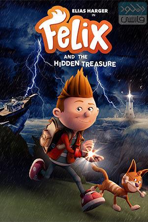 دانلود انیمیشن فلیکس و گنج پنهان Felix and the Hidden Treasure 2021
