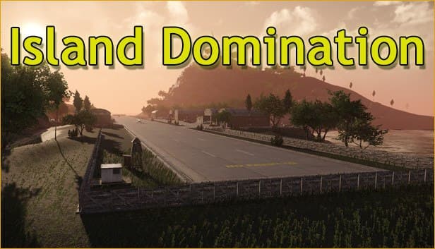 دانلود بازی Island Domination نسخه PLAZA برای کامپیوتر