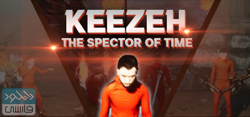 دانلود بازی Keezeh The Spector of Time نسخه TiNYiSO برای کامپیوتر