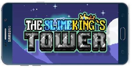 دانلود بازی اندروید The Slimeking’s Tower v1.5.1