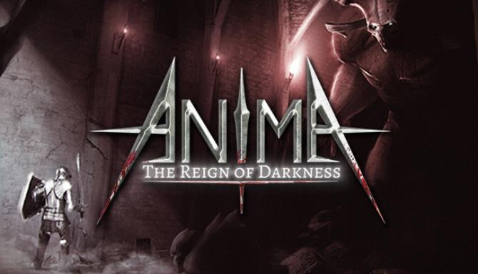 دانلود بازی Anima The Reign of Darkness – FLT برای کامپیوتر