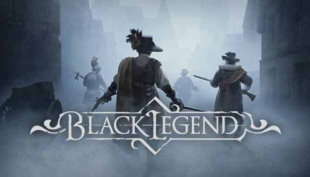 دانلود بازی Black Legend v1.0.789 – PLAZA برای کامپیوتر