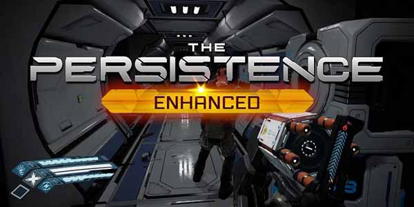 دانلود بازی The Persistence Enhanced v1.01 – CODEX برای کامپیوتر