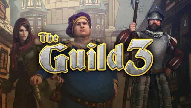 دانلود بازی The Guild 3 v1.0.7 – P2P برای کامپیوتر