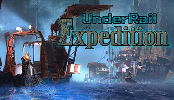 Underrail expedition как начать