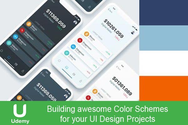 دانلود آموزش Udemy – Building awesome Color Schemes for your UI Design Projects