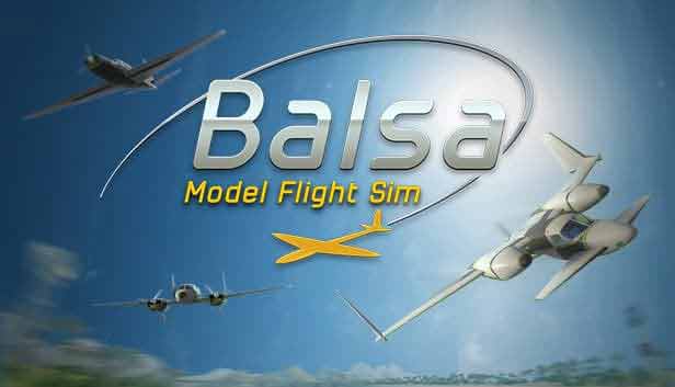 دانلود بازی Balsa Model Flight Simulator v0.103.1.694 برای کامپیوتر