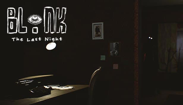 دانلود بازی BLINK: The Last Night – PLAZA برای کامپیوتر