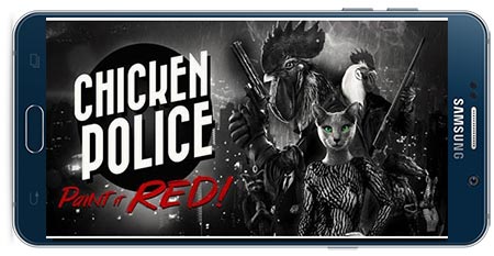 دانلود بازی مرغ پلیس Chicken Police – Paint it RED v1.0‏ برای اندروید