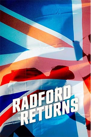 دانلود مستند بازگشت رادفورد Radford Returns زبان اصلی