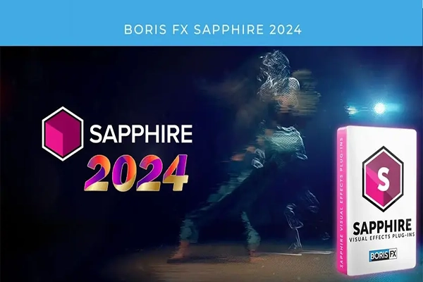 دانلود Boris FX Sapphire Plug-ins 2024.02 پلاگین های VFX