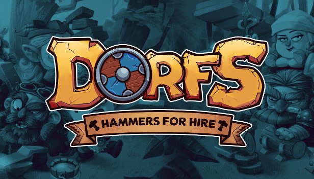 دانلود بازی Dorfs: Hammers for Hire – DARKSiDERS برای کامپیوتر