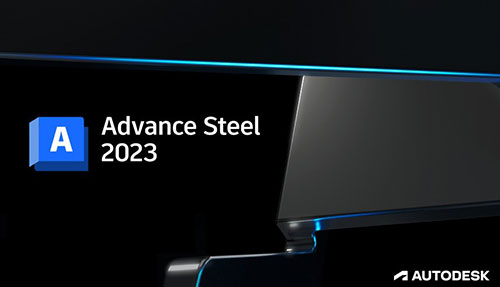 دانلود نرم افزار Advance Steel Addon for Autodesk AutoCAD v2023.0.2 نسخه ویندوز