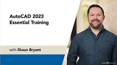 فیلم آموزش جامع اتوکد AutoCAD 2023 Essential Training