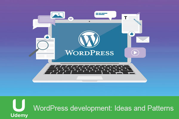 دوره آموزشی وردپرس WordPress development: Ideas and Patterns