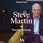 MasterClass - Steve Martin Teaches Comedy