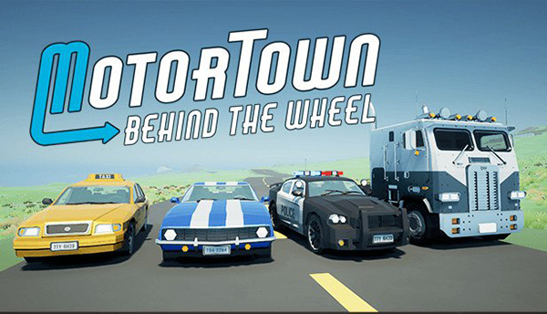 دانلود بازی Motor Town Behind The Wheel v0.6.20 برای کامپیوتر