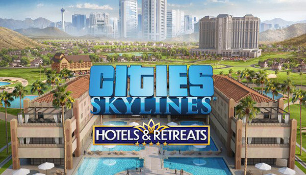 دانلود بازی Cities Skylines Hotels and Retreats – RUNE/FitGirl برای کامپیوتر