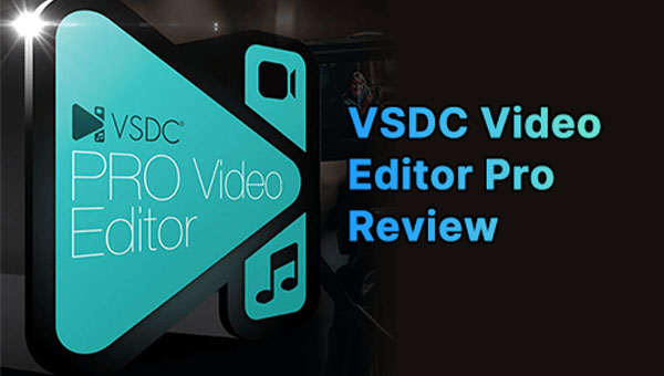 دانلود نرم افزار VSDC Video Editor Pro v8.3.2.486 ویرایش فایل ویدیویی