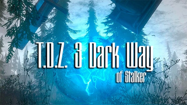 دانلود بازی TDZ 3 Dark Way of Stalker – DARKSiDERS برای کامپیوتر