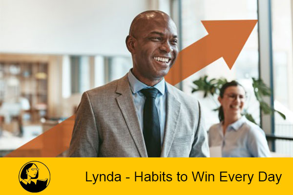 دانلود فیلم آموزشی Lynda-Habits to Win Every Day | لیندا- عادت هایی برای پیشرفت