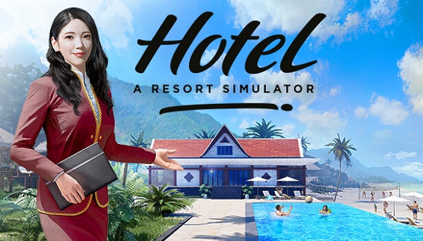 دانلود بازی Hotel A Resort Simulator – TENOKE برای کامپیوتر