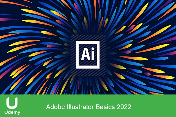 دانلود دوره آموزشی یودمی Udemy – adobe illustrator basics 2022