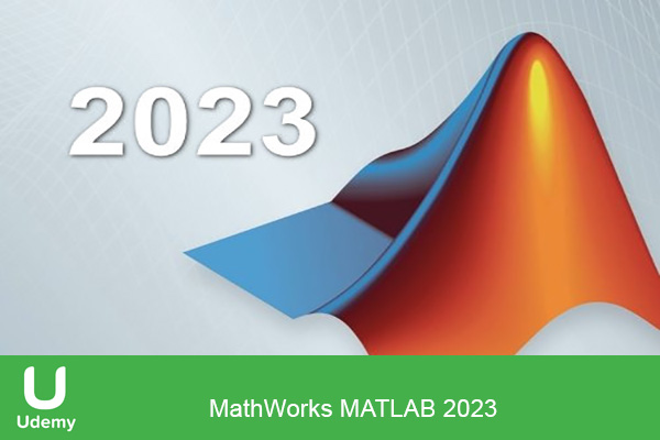 دانلود نرم افزار MathWorks MATLAB R2023b v23.2.0.2365128