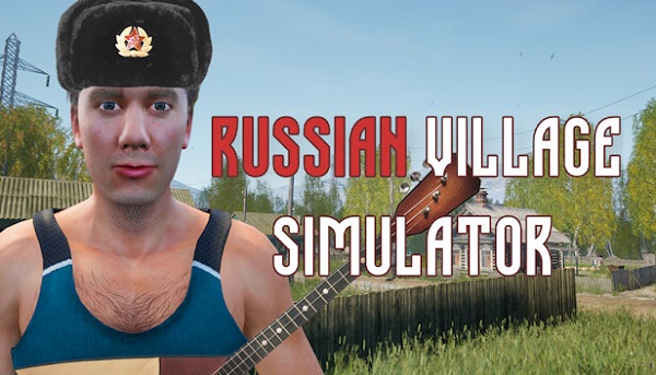 دانلود بازی Russian Village Simulator – TENOKE برای کامپیوتر