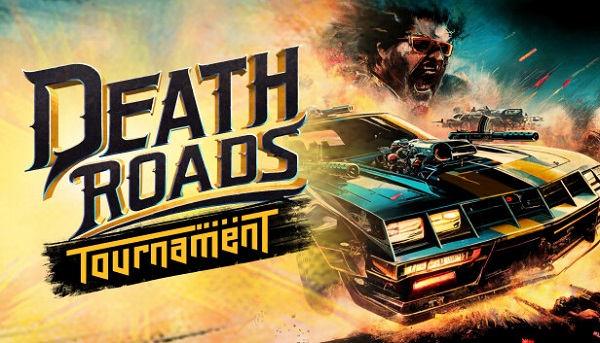 دانلود بازی Death Roads Tournament – TENOKE برای کامپیوتر