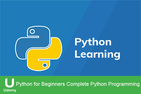 دانلود دوره آموزشی یودمی Udemy – Python for Beginners Complete Python Programming